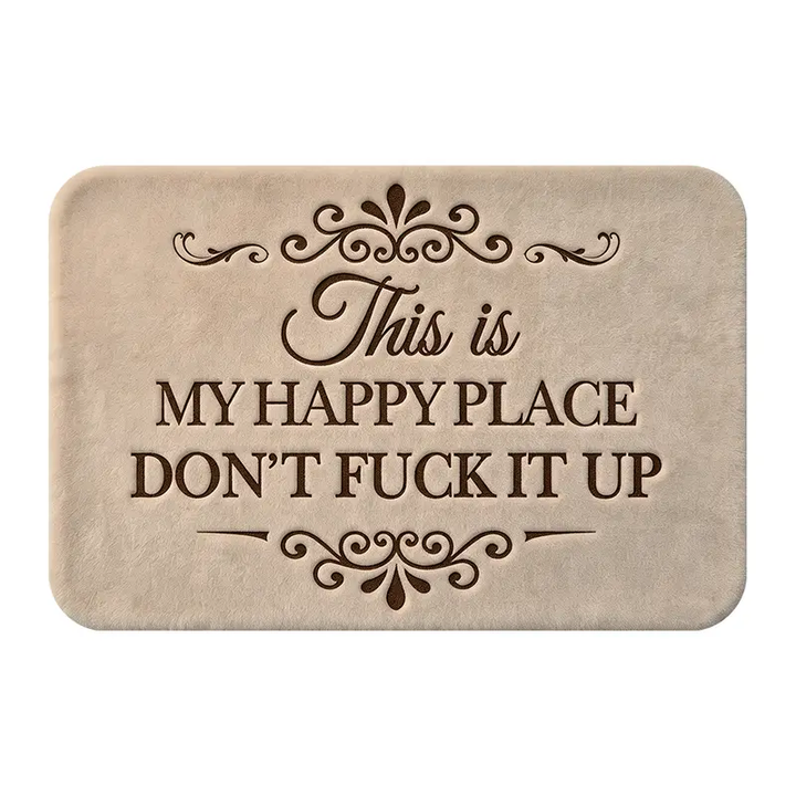 "This Is My Happy Place—Don&