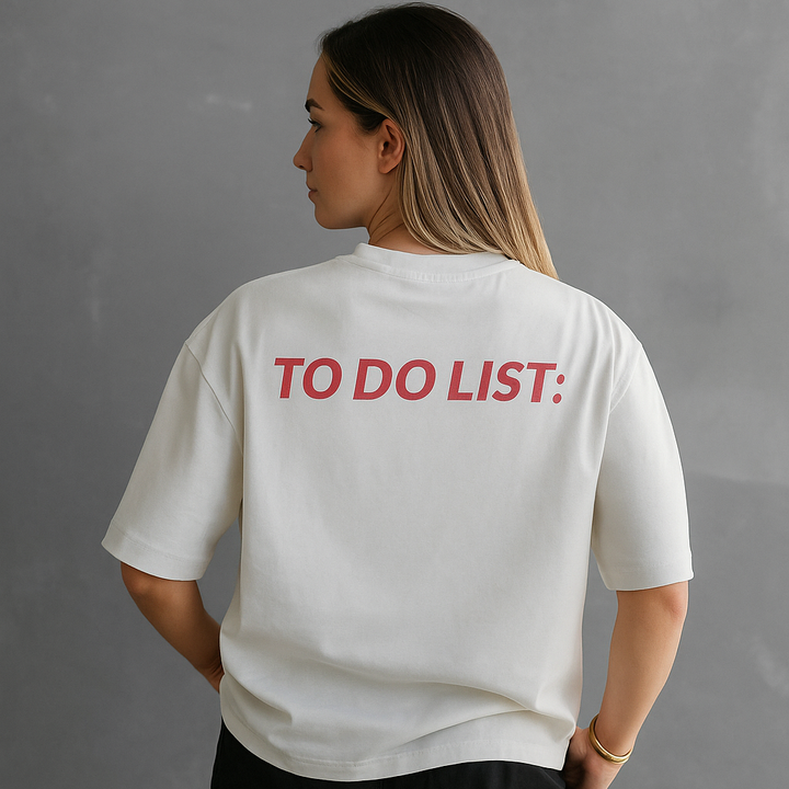 Funny Unisex Casual Cotton- To-Do List: Your Dad T-Shirt