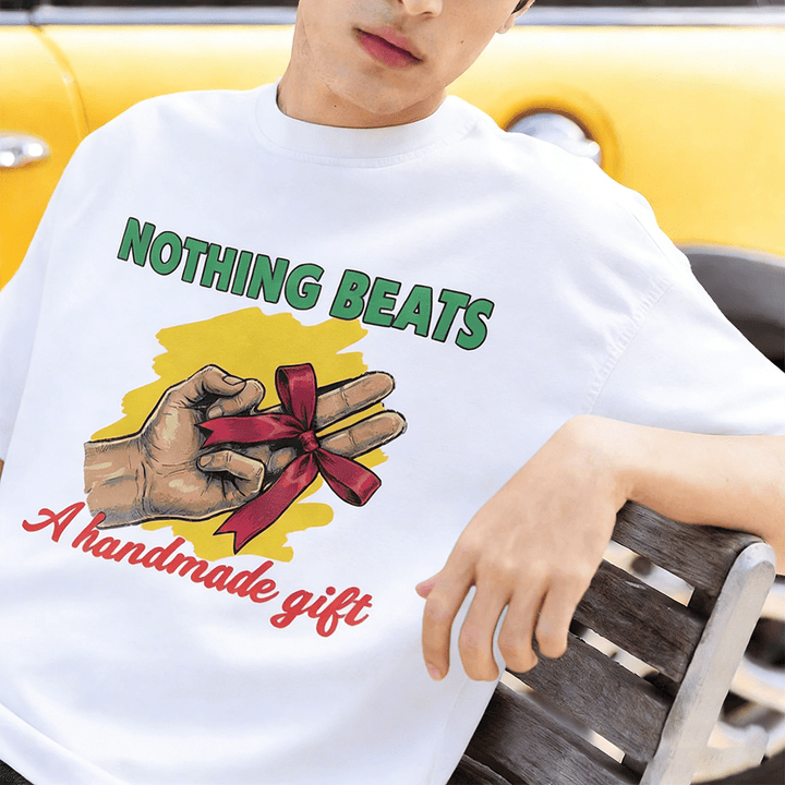 Nothing beats a handmade gift T-Shirt