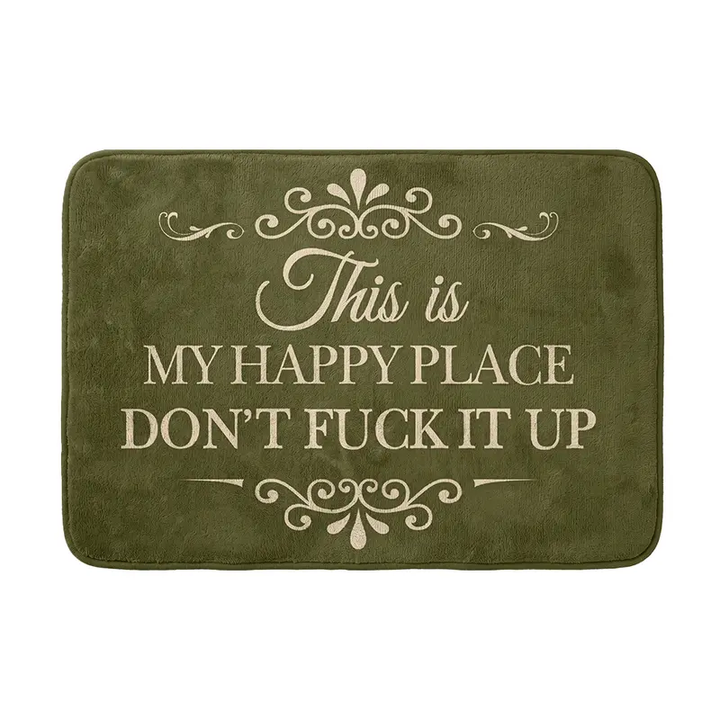 "This Is My Happy Place—Don&