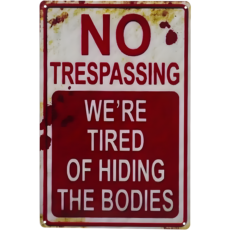 Fun and Humorous Metal Signs