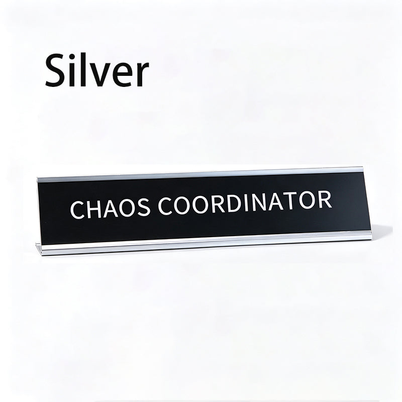 Fun Desktop Stand Sign
