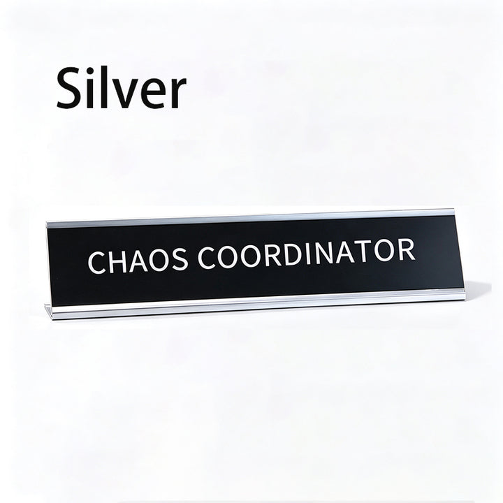 Fun Desktop Stand Sign