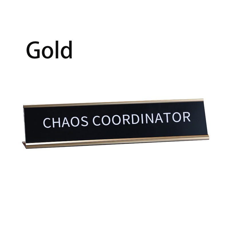 Fun Desktop Stand Sign