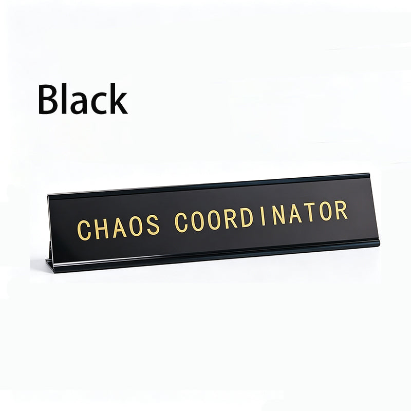 Fun Desktop Stand Sign