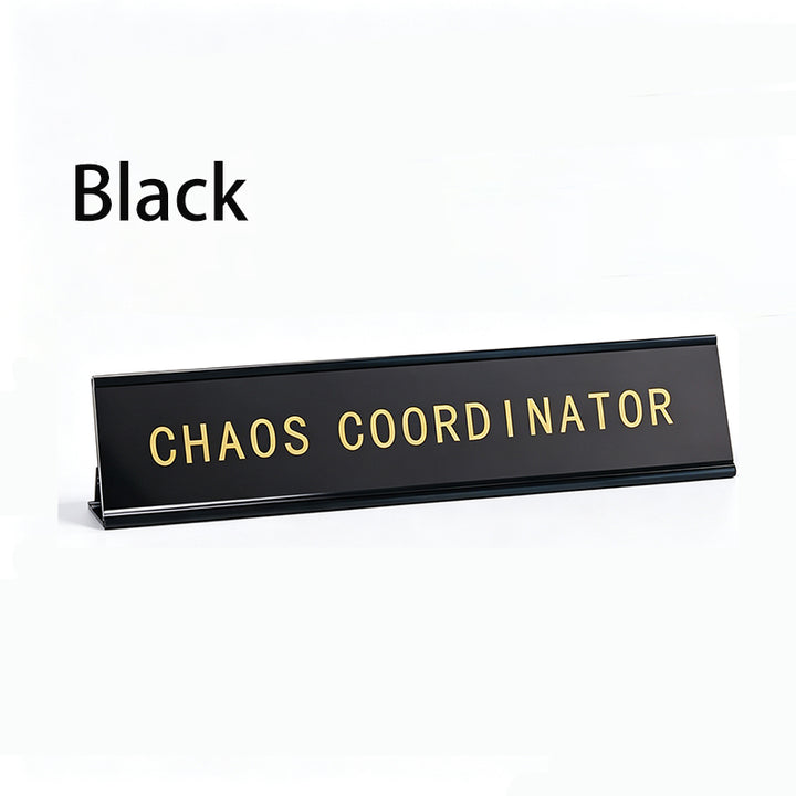 Fun Desktop Stand Sign