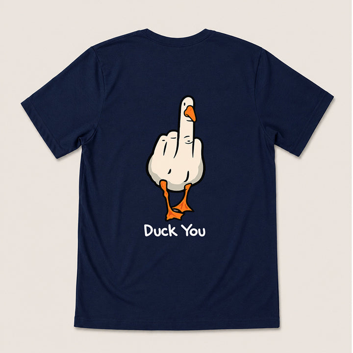DUCK YOU T-Shirt