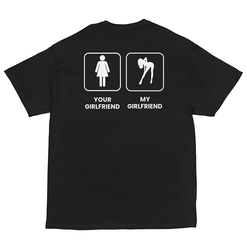 Your Girlfriend vs. My Girlfriend — Short-Sleeve T-Shirt