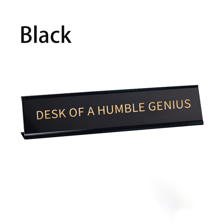 Fun Desktop Stand Sign