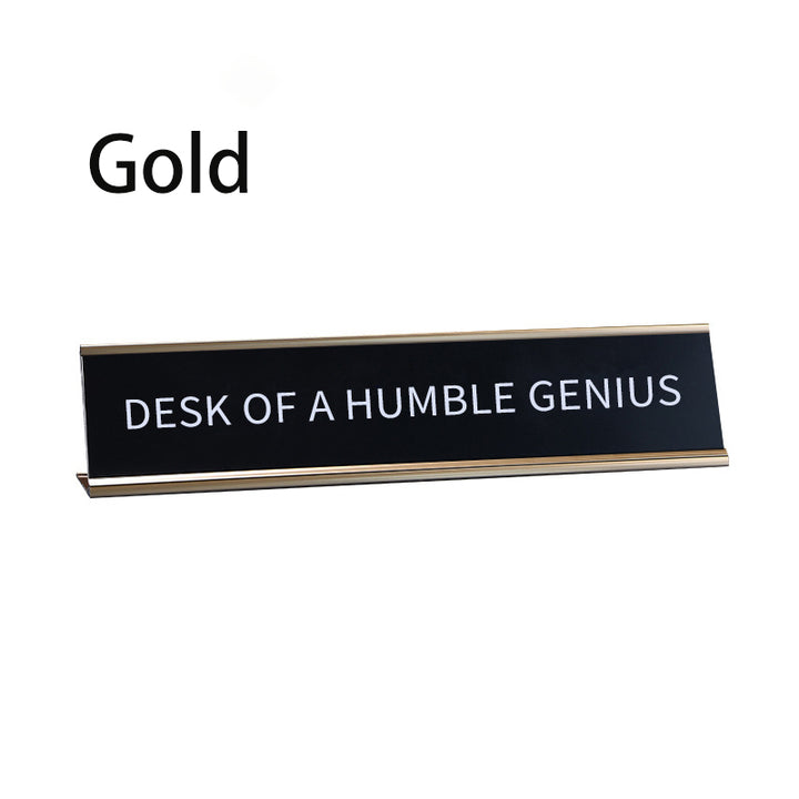 Fun Desktop Stand Sign