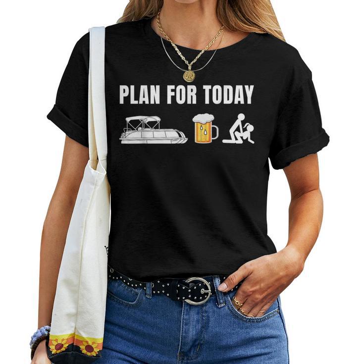 Plan For Today T-shirt