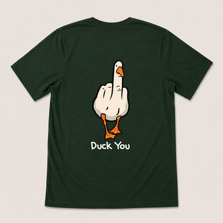 DUCK YOU T-Shirt