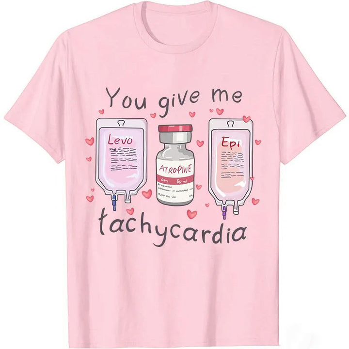 You make my heart race T-shirt