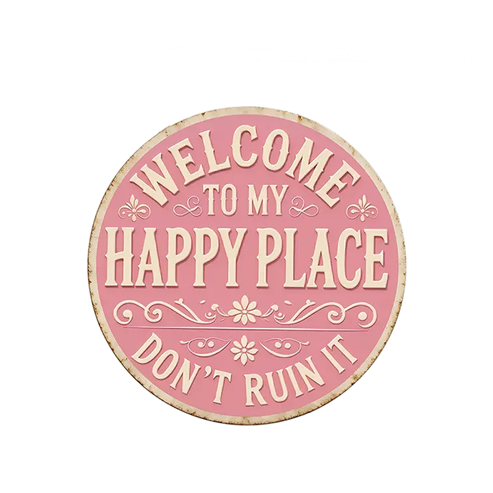 “Welcome to My Happy Place” Metal Wall Decor