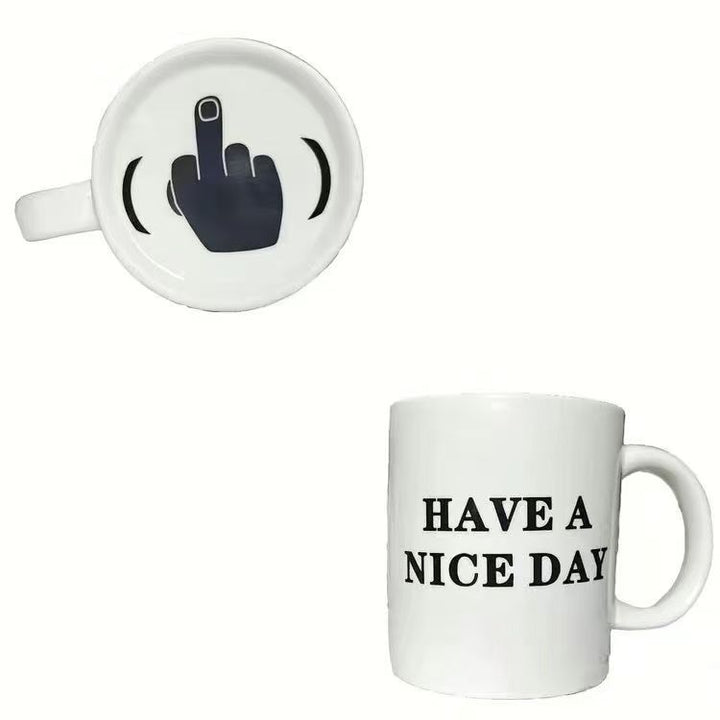 Have A Nice Day Mug