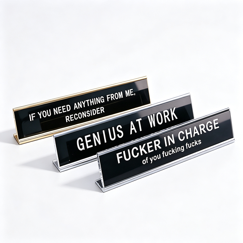 Fun Desktop Stand Sign