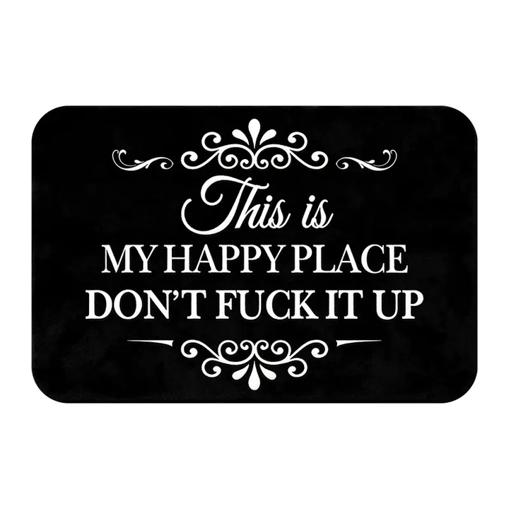 "This Is My Happy Place—Don&