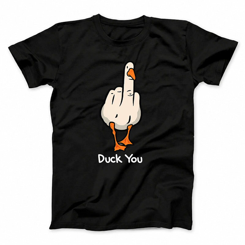 DUCK YOU T-Shirt