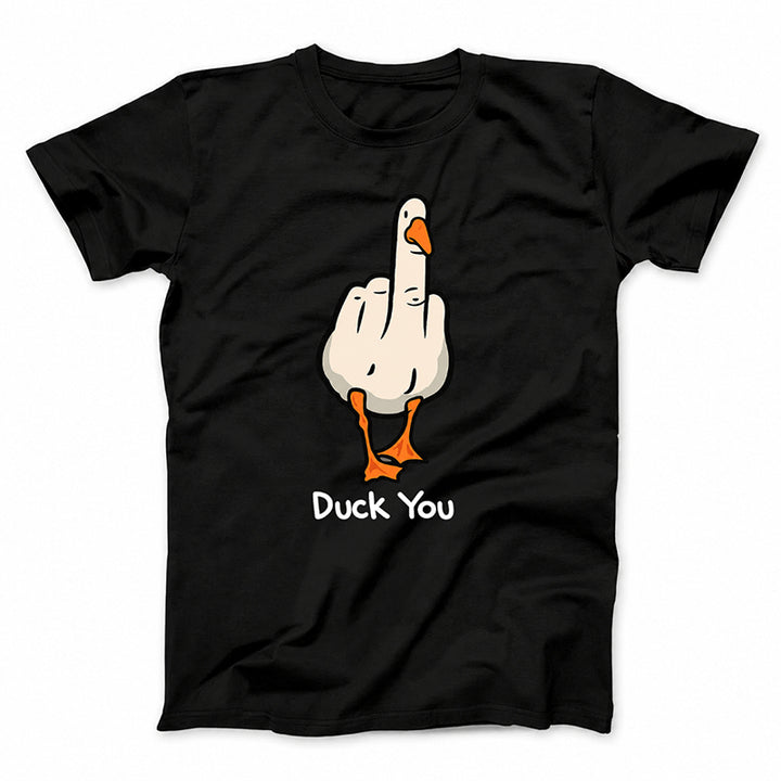 DUCK YOU T-Shirt