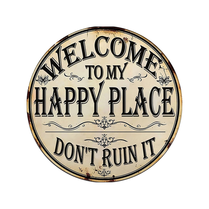 “Welcome to My Happy Place” Metal Wall Decor