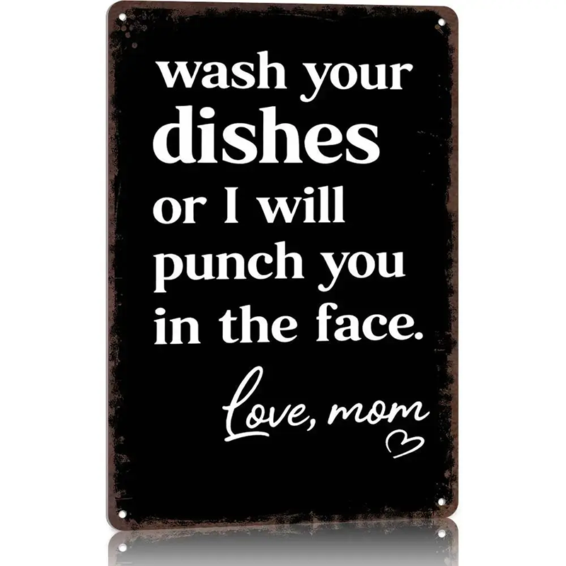 "Wash the Dishes or I&