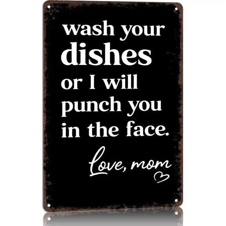 "Wash the Dishes or I&