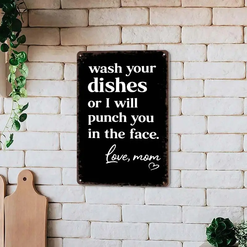 "Wash the Dishes or I&