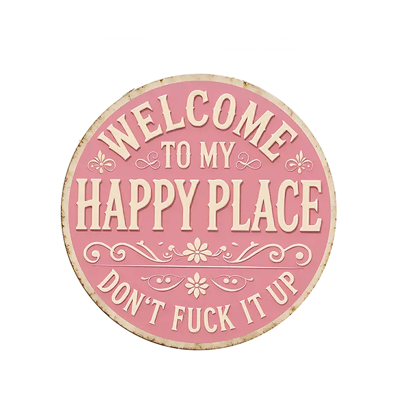 “Welcome to My Happy Place” Metal Wall Decor