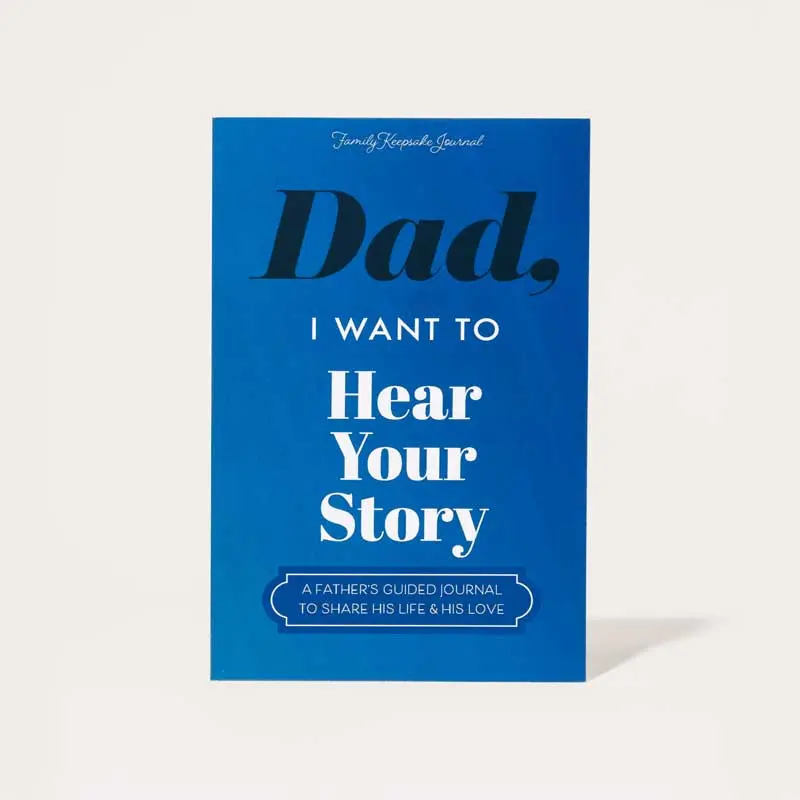 Dad, I Want to Hear Your Stories — Father&