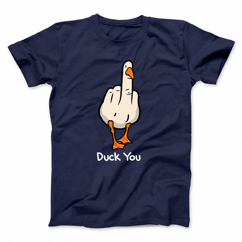 DUCK YOU T-Shirt