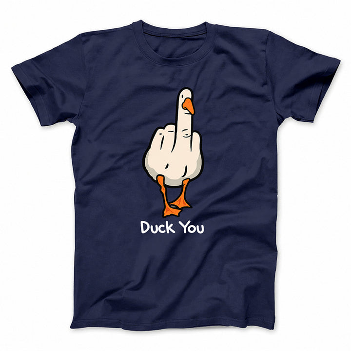 DUCK YOU T-Shirt