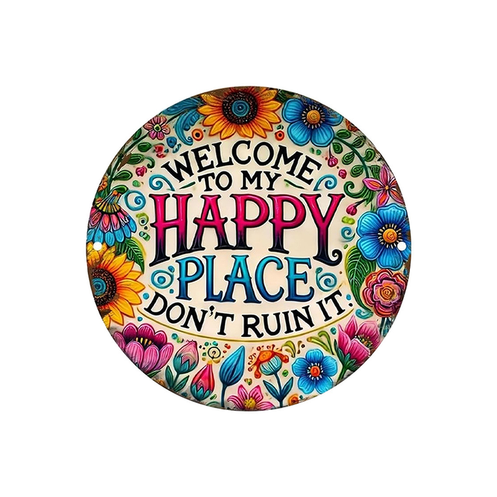 “Welcome to My Happy Place” Metal Wall Decor