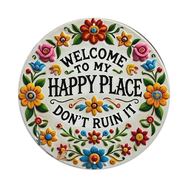 “Welcome to My Happy Place” Metal Wall Decor